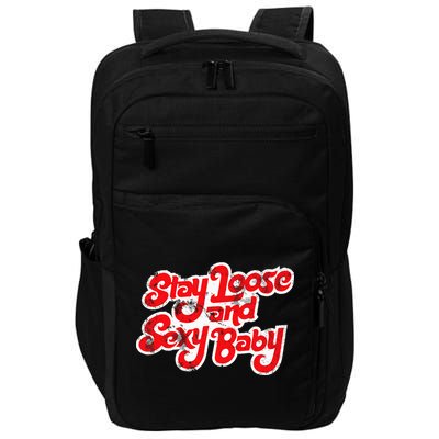 Stay Loose And Sexy Baby Impact Tech Backpack