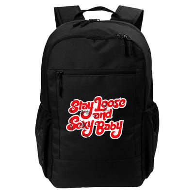 Stay Loose And Sexy Baby Backpack