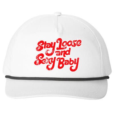 Stay Loose And Sexy Baby Snapback Five-Panel Rope Hat