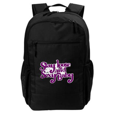 Stay Loose And Sexy Baby Backpack