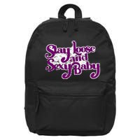 Stay Loose And Sexy Baby 16 in Basic Backpack