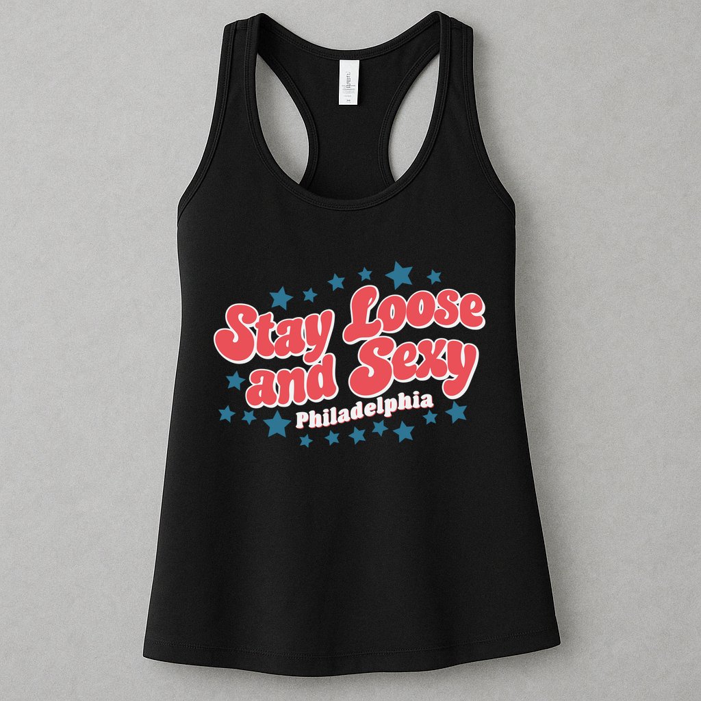 Stay Loose And Sexy Baby Philadelphia Baseball Womens Tank Top