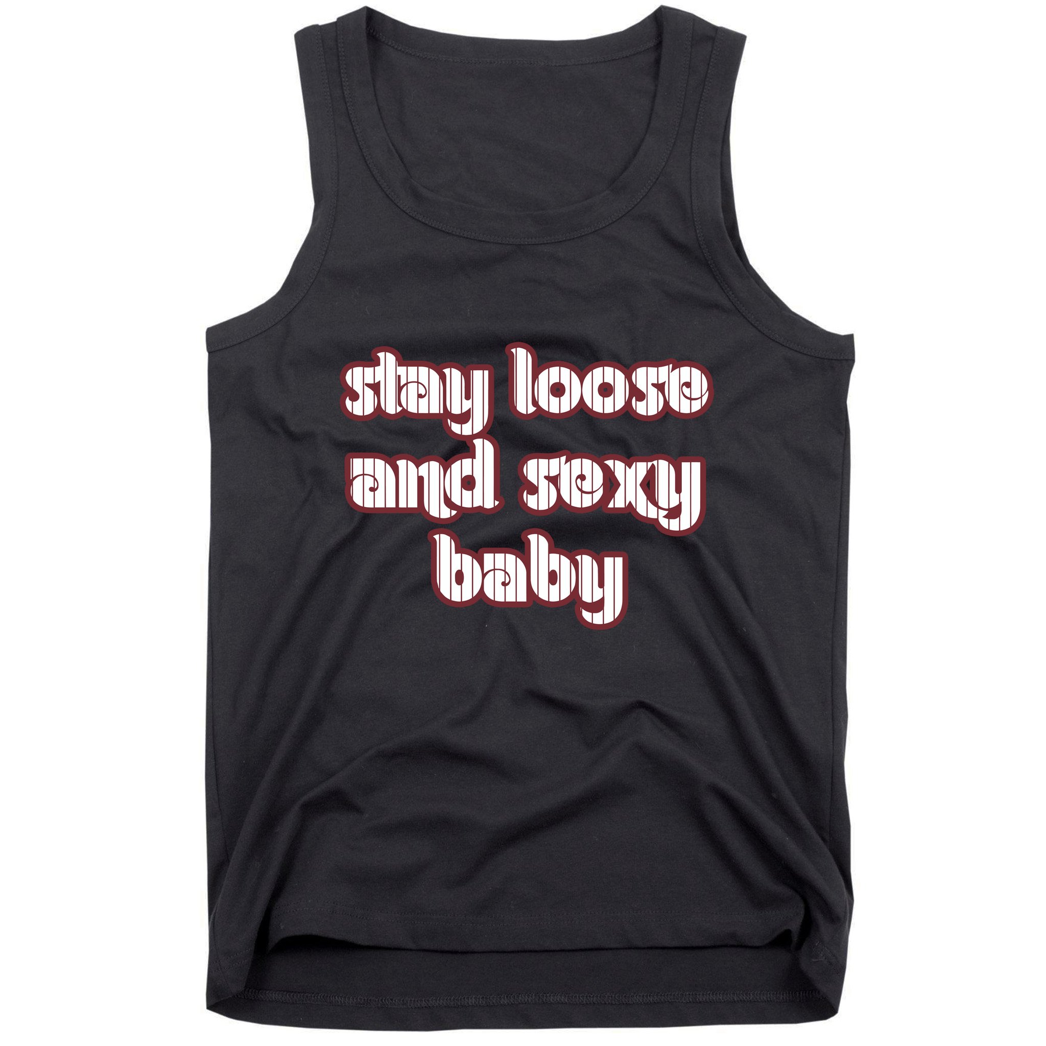 Stay Loose And Sexy Baby Philadelphia Baseball Tank Top