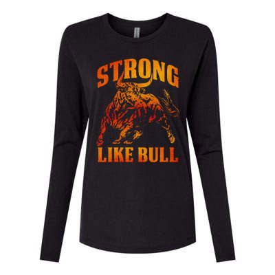 Strong Like A Bull Powerlifting Bodybuilding Womens Cotton Relaxed Long Sleeve T-Shirt