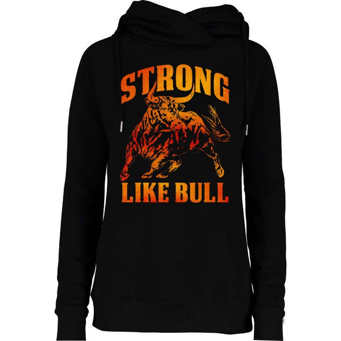 Strong Like A Bull Powerlifting Bodybuilding Womens Funnel Neck Pullover Hood