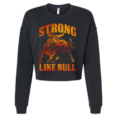 Strong Like A Bull Powerlifting Bodybuilding Cropped Pullover Crew