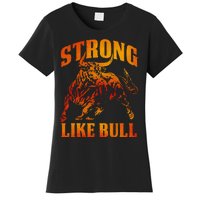 Strong Like A Bull Powerlifting Bodybuilding Women's T-Shirt