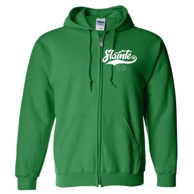 Slainte Irish Cheers Full Zip Hoodie