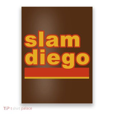 Slam Diego Poster