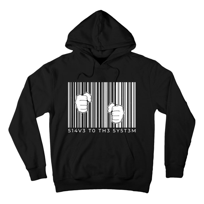 Slave To The System Barcode Hoodie