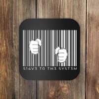 Slave To The System Barcode Coaster