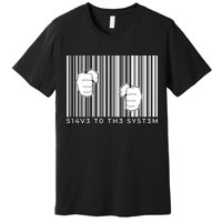 Slave To The System Barcode Premium T-Shirt
