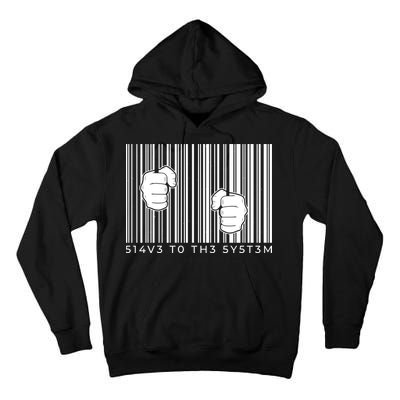 Slave To The System Barcode Tall Hoodie