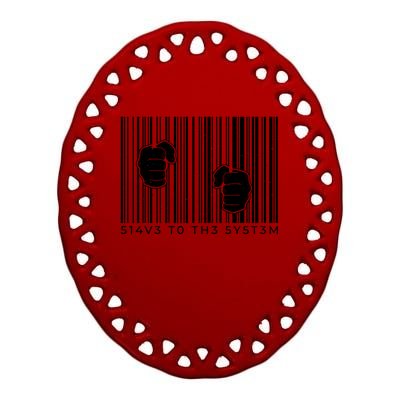 Slave To The System Barcode Ceramic Oval Ornament