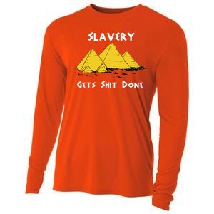 Slavery Gets Shit Done Cooling Performance Long Sleeve Crew