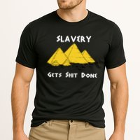 Slavery Gets Shit Done Cooling Performance Crew T-Shirt