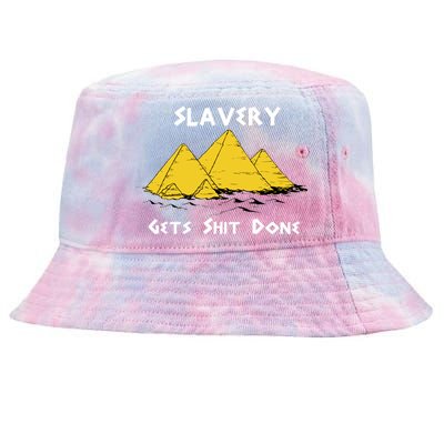 Slavery Gets Shit Done Tie-Dyed Bucket Hat