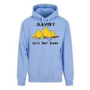 Slavery Gets Shit Done Unisex Surf Hoodie