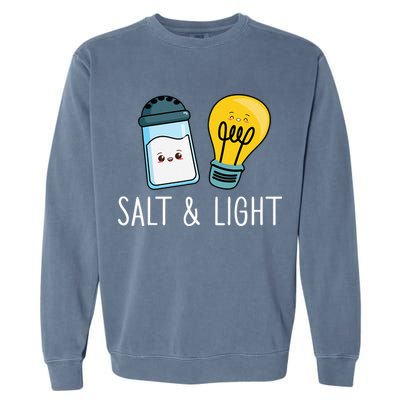Salt & Light Be Ye Salt Bible Verses Matthew 513-16 Christ Garment-Dyed Sweatshirt