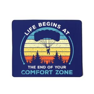 Skydiving Life Begins At The End Of Your Comfort Zone Gift Mousepad