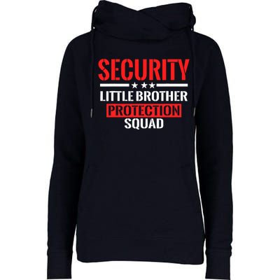 Security Little Brother Protection Squad Birthday Bro Party Womens Funnel Neck Pullover Hood