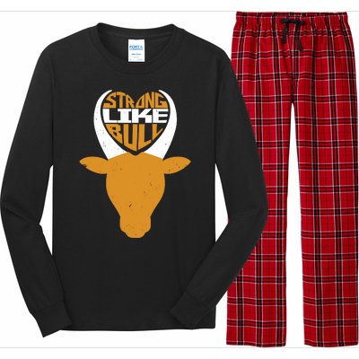 Strong Like Bull Long Sleeve Pajama Set