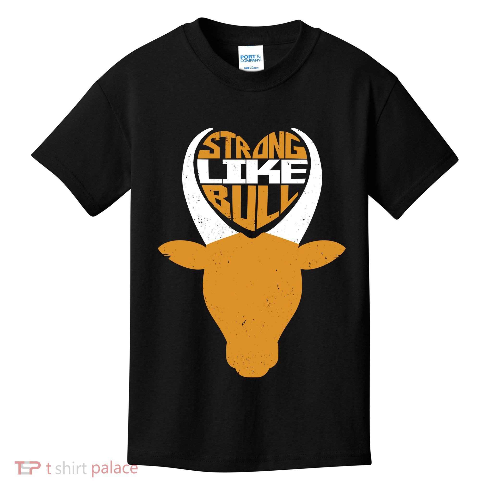 Strong Like Bull Kids T-Shirt