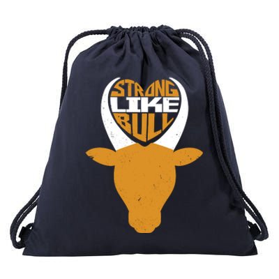 Strong Like Bull Drawstring Bag