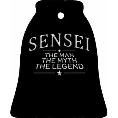 Sensei Legend Best Sensei Gift Ceramic Bell Ornament