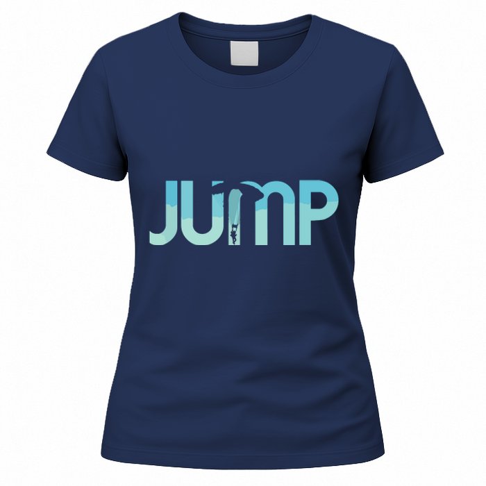 Skydiving Love Base Jumping Shirts For Skydivers Women's T-Shirt