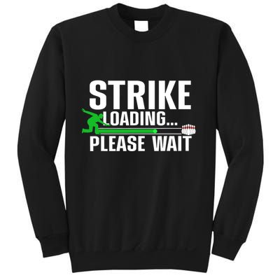 Strike Loading Bowling Bowler Player Funny Trending Sweatshirt