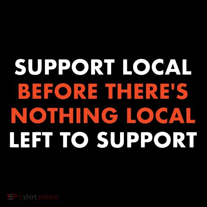 Support Local Before Theres Nothing Local Art Of Turning Flat Bill Trucker Hat