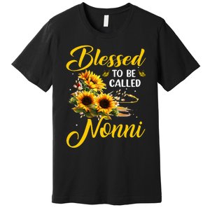 Sunflower Lovers Blessed to be called Nonni Mother's Day Premium T-Shirt