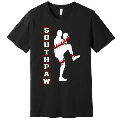 Southpaw Lefty Baseball Left Handed Funny Pitcher Player Fan Premium T-Shirt