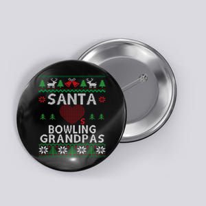 Santa Loves Bowling Grandpas Funny Ugly Christmas Gift Button