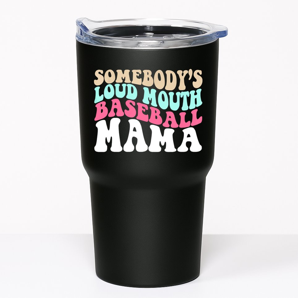 Somebody's Loudmouth Basketball Mama Mothers Day Tumbler