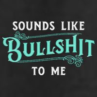 Sounds Like Bullshit To Me Funny Sarcasm Vintage Hat