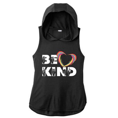 Sign Language Be Kind Graphic Asl Deaf Love Gift Ladies PosiCharge Tri-Blend Wicking Draft Hoodie Tank