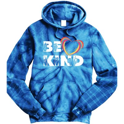 Sign Language Be Kind Graphic Asl Deaf Love Gift Tie Dye Hoodie