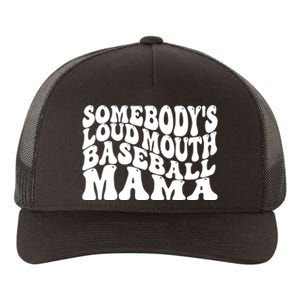 Somebody's Loudmouth Basketball Mama,basketball Mothers Day Yupoong Adult 5-Panel Trucker Hat