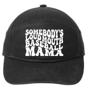 Somebody's Loudmouth Basketball Mama,basketball Mothers Day 7-Panel Snapback Hat