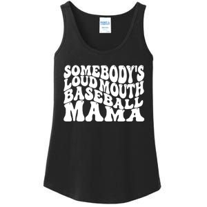 Somebody's Loudmouth Basketball Mama,basketball Mothers Day Ladies Essential Tank