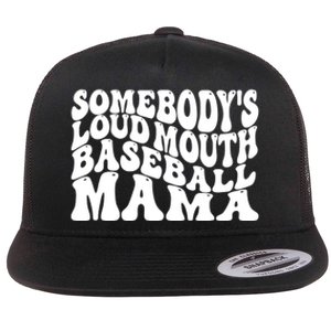 Somebody's Loudmouth Basketball Mama,basketball Mothers Day Flat Bill Trucker Hat