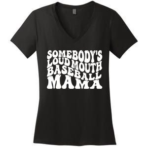 Somebody's Loudmouth Basketball Mama,basketball Mothers Day Women's V-Neck T-Shirt