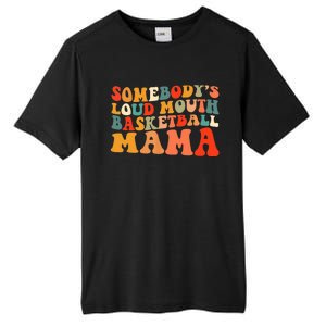 Somebody's Loudmouth Basketball Mama Tall Fusion ChromaSoft Performance T-Shirt