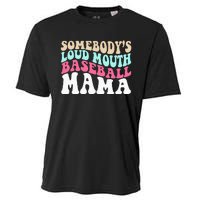 Somebody's Loudmouth Basketball Mama Mothers Day Cooling Performance Crew T-Shirt