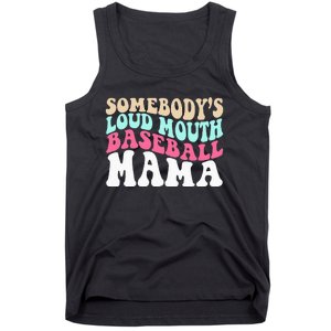 Somebody's Loudmouth Basketball Mama Mothers Day Tank Top