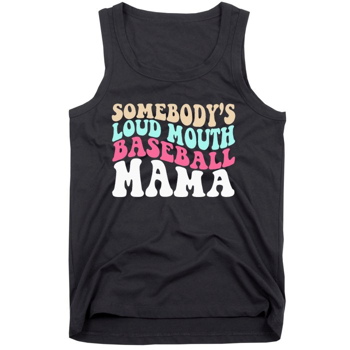 Somebody's Loudmouth Basketball Mama Mothers Day Tank Top