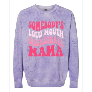 Somebodys Loudmouth Basketball Mama Mothers Day Groovy Colorblast Crewneck Sweatshirt