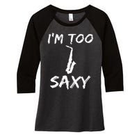 Saxophone Lover Birthday Christmas Gift Idea Women's Tri-Blend 3/4-Sleeve Raglan Shirt